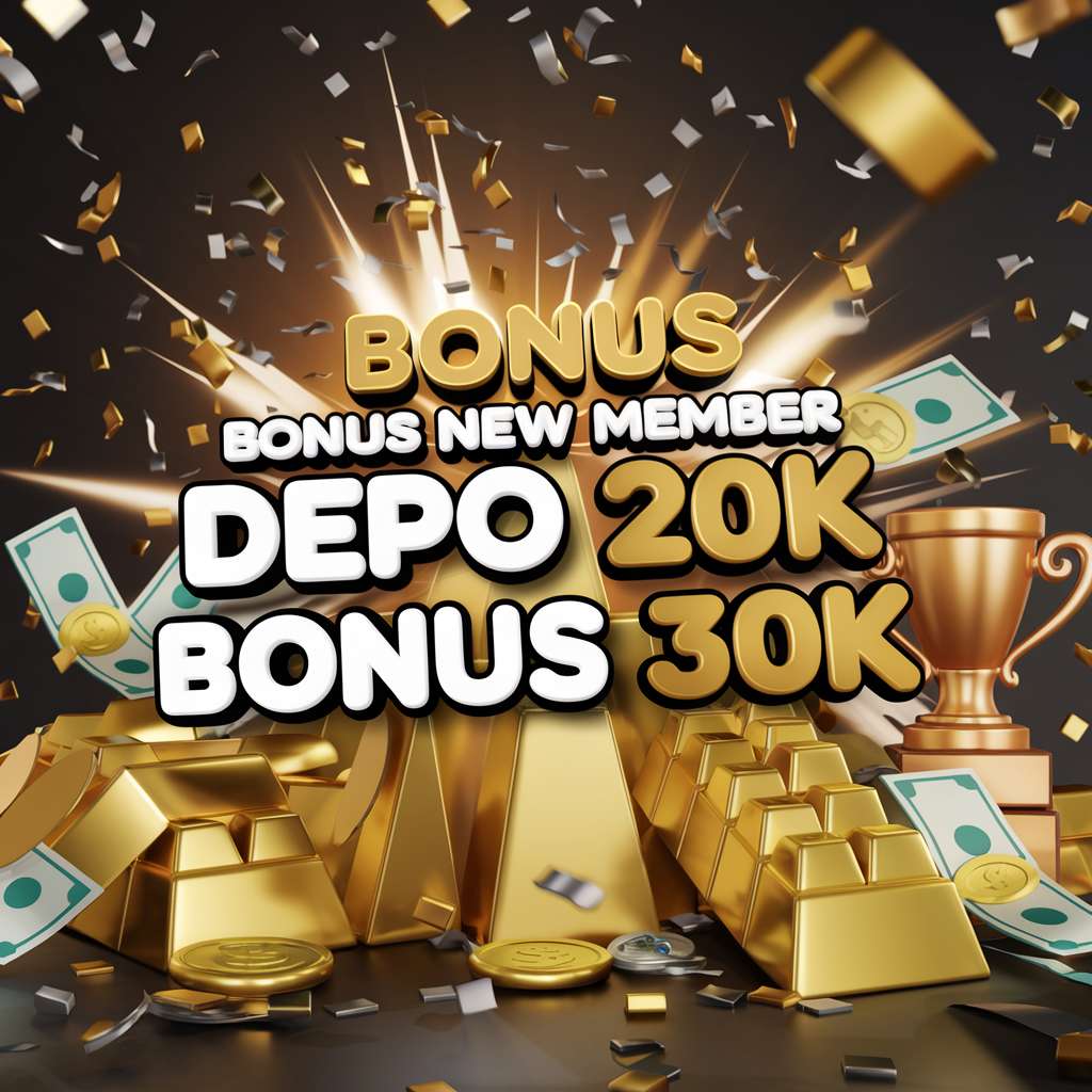 DEPO 20 BONUS 30 💰 SLOT BET Jajan888 Kumpulan Situs Deposit