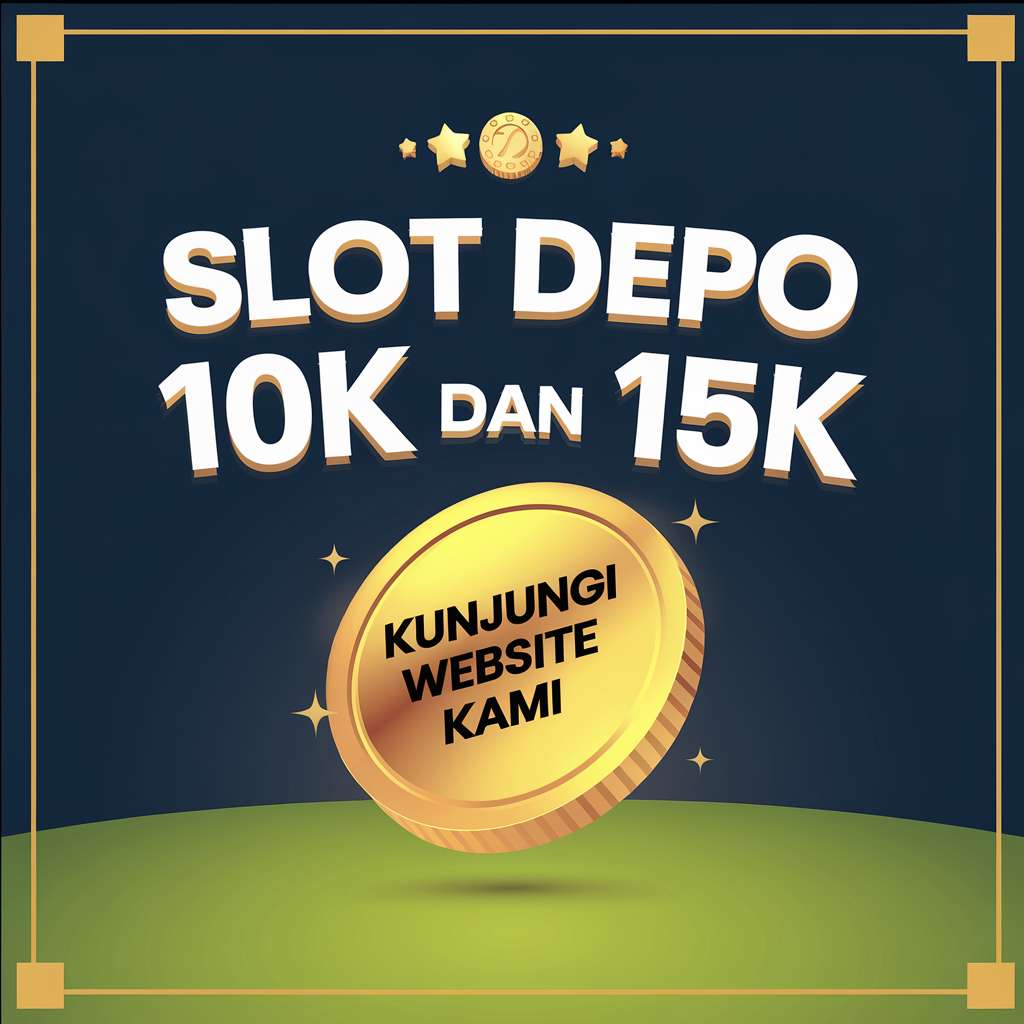 SKOR 💼 Top Slot Deposit Liga Indonesia 2024 2025 Update